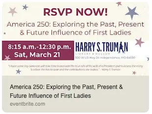 America 250 - Exploring the Past, Present & Future Influence of First Ladies
